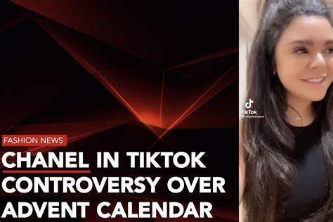 tik tok chanel advent|chanel tiktok scandal.